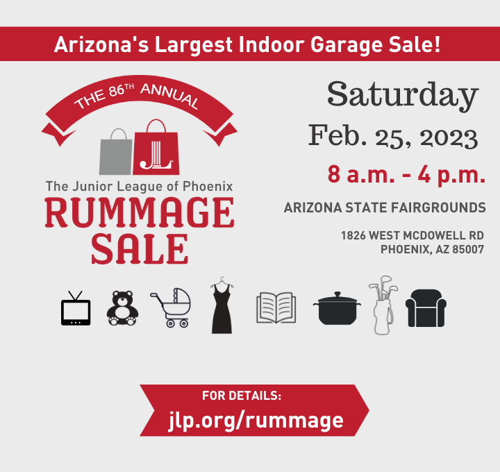 86th Annual Rummage Sale Junior League of Phoenix